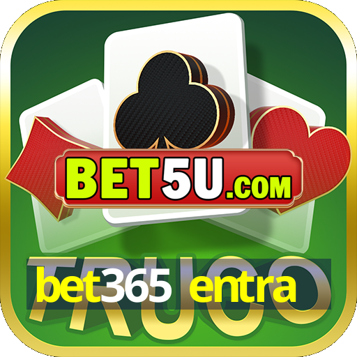 bet365 entra